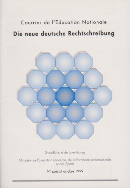 Courrier de l'Education Nationale - Die neue deutsche Rechtschreibung