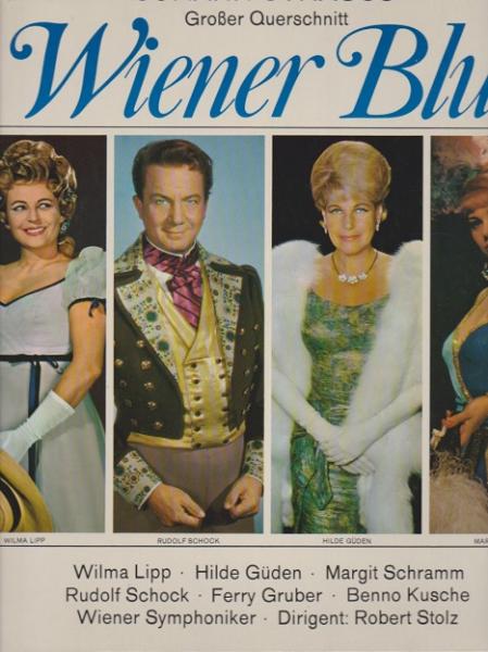 Johann Strauß. Wiener Blut. Großer Querschnitt [Vinyl, LP]