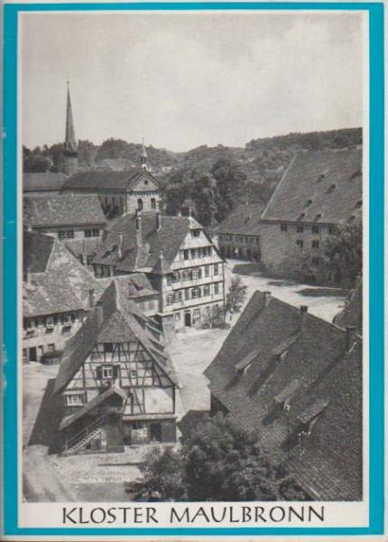 Kloster Maulbronn.
