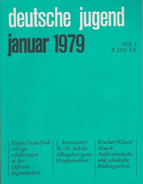 Deutsche Jugend. Zeitschrift für Jugendfragen und Jugendarbeit; 27 Jg., Heft 1, Januar 1979.