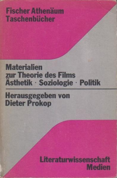 Materialien zur Theorie des Films : Ästhetik, Soziologie, Politik.