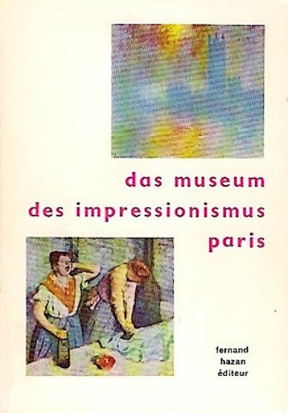 Das Museum des Impressionismus.