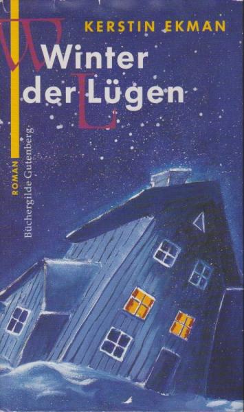 Winter der Lügen : Roman.