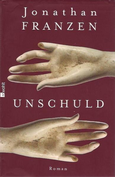 Unschuld : Roman.