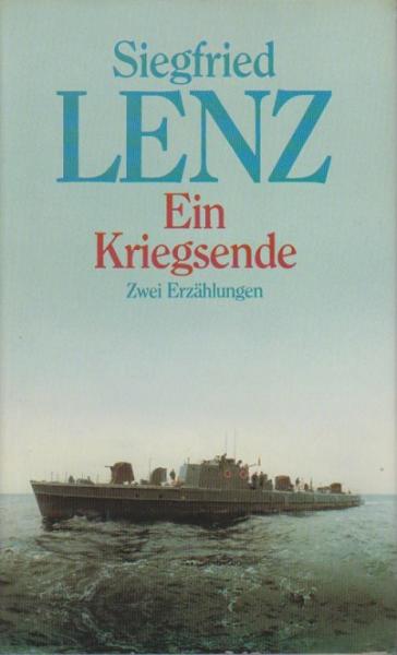 Ein Kriegsende : 2 Erzählungen.