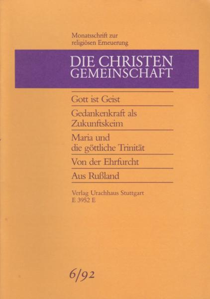Die Christengemeinschaft. Monatsschrift zur religiösen Erneuerung, 64 Jg., Heft 6/1992.