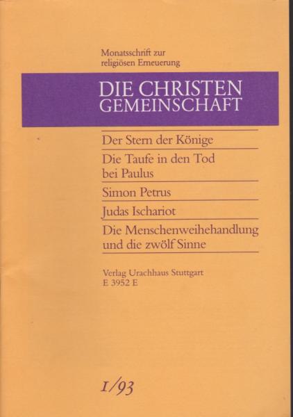 Die Christengemeinschaft. Monatsschrift zur religiösen Erneuerung, 65 Jg., Heft 1/1993.