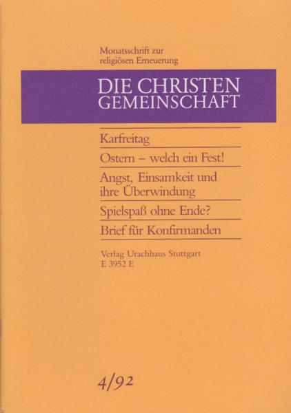 Die Christengemeinschaft. Monatsschrift zur religiösen Erneuerung, 64 Jg., Heft 4/1992.