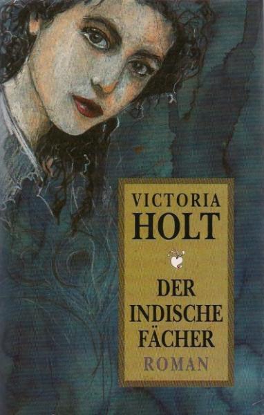 Der indische Fächer : Roman.