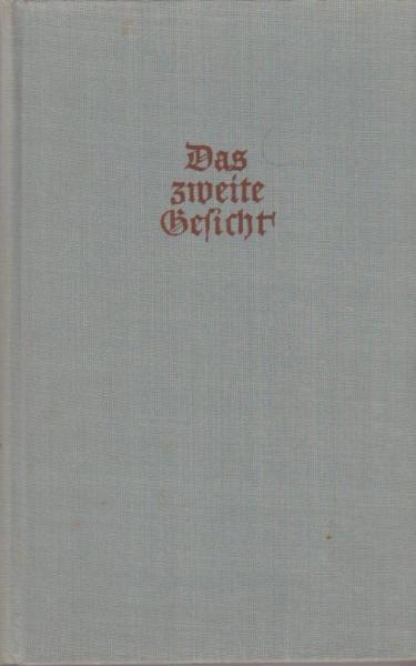 Das zweite Gesicht : eine Liebesgeschichte.