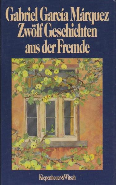 Zwölf Geschichten aus der Fremde.