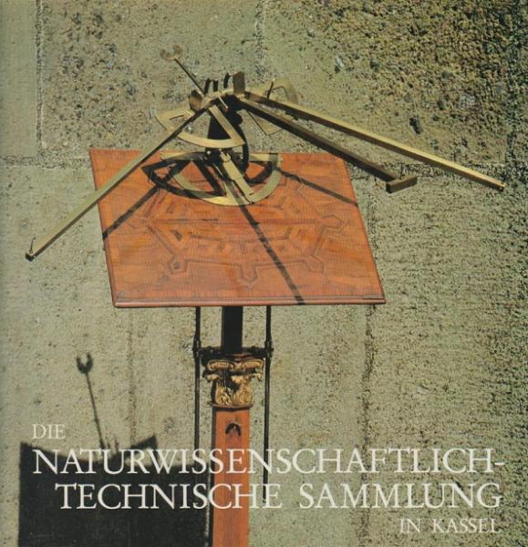Die naturwissenschaftlich-technische Sammlung in Kassel.