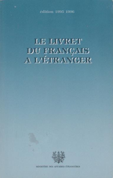 Le Livert Du Francais A L´Ètranger.