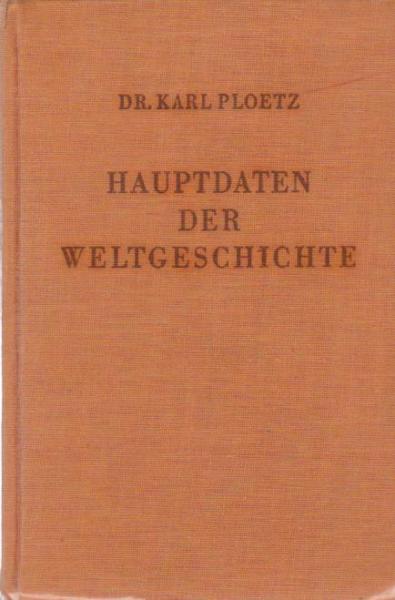 Hauptdaten der Weltgeschichte.
