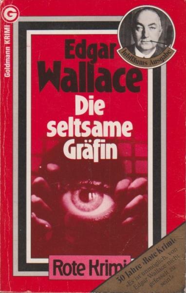 Edgar Wallace; Teil: No. 65., Die seltsame Gräfin : Kriminalroman.