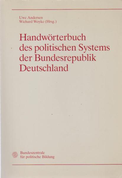 Handwörterbuch des politischen Systems der Bundesrepublik Deutschland
