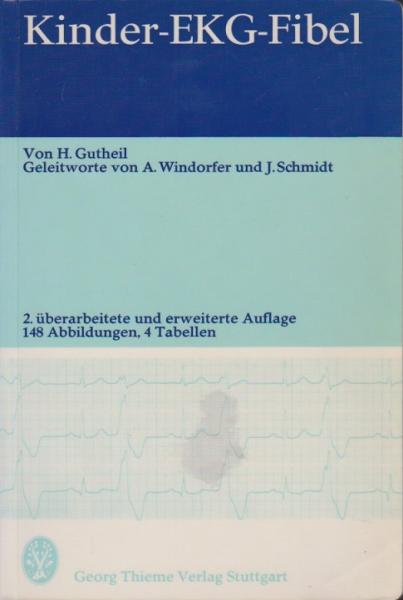 Kinder-EKG-Fibel : [mit] 4 Tab.