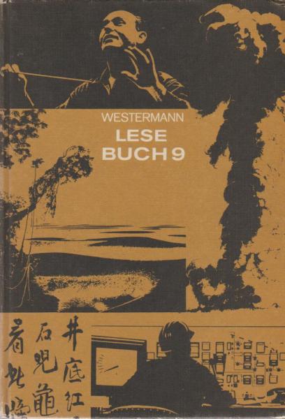 Westermann-Lesebuch; Teil: Schuljahr 9.