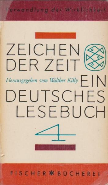 Zeichen der Zeit; Teil: Bd. 4., Verwandlung der Wirklichkeit.