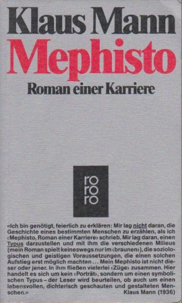 Mephisto : Roman e. Karriere.