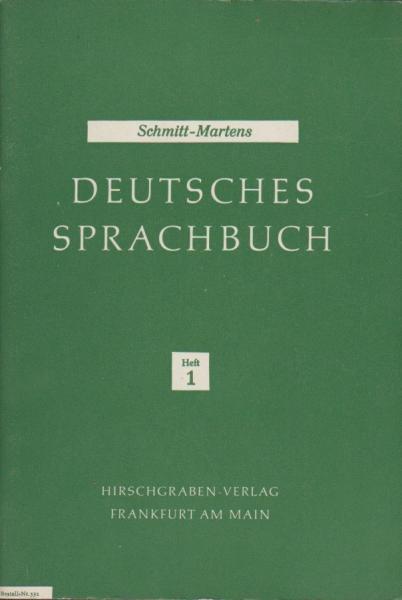 Schmitt, Johann August: Deutsches Sprachbuch; Teil: H. 1., 5. Schuljahr