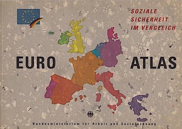 Euro Atlas. Soziale Sicherheit im Vergleich