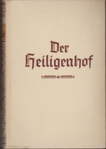 Der Heiligenhof.