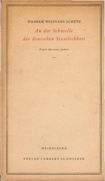 An der Schwelle der deutschen Staatlichkeit : Fazit der vier Jahre.