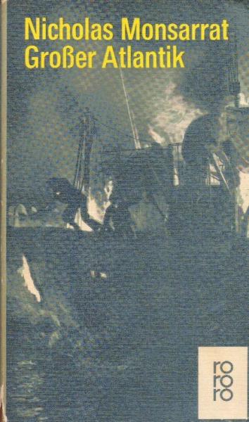 Grosser Atlantik : Roman.