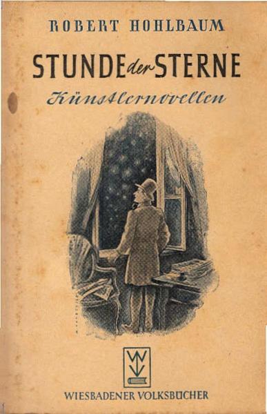 Die Stunde der Sterne : Künstlernovellen.