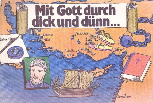 Mit Gott durch dick und dünn...