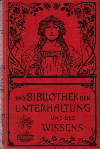 Bibliothek der Unterhaltung und des Wissens ; Jahrgang 1903, Bd. 6