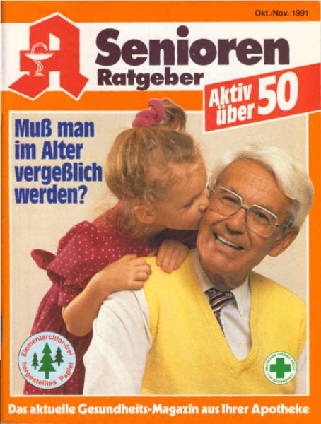 Senioren Ratgeber ; Oktober / November 1991. Muß man im Alter vergeßlich werden?