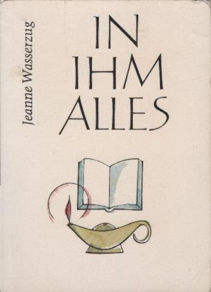 In Ihm alles