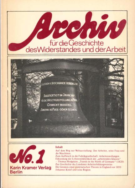 Archiv für die Geschichte des Widerstandes und der Arbeit ; No.1
