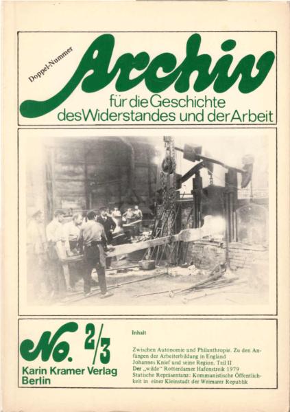 Archiv für die Geschichte des Widerstandes und der Arbeit ; No.2 / 3 - Doppelnummer