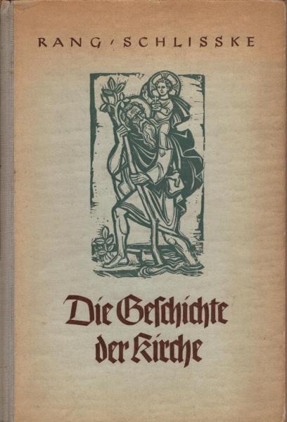 Die Geschichte der Kirche.