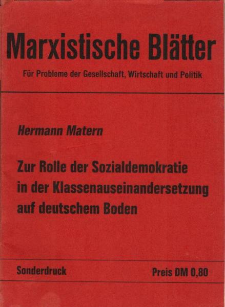 Zur Rolle der Sozialdemokratie in der Klassenauseinandersetzung auf deutschem Boden.
