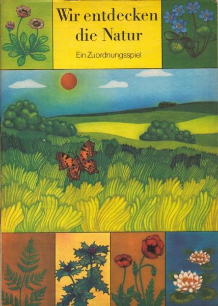 Wir entdecken die Natur : ein Zuordnungsspiel