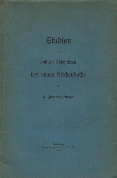 Studien zu einigen Abschnitten des neuen Kirchenbundes