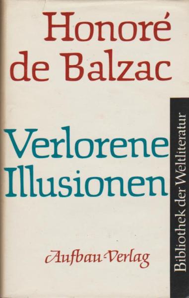 Verlorene Illusionen : Roman.