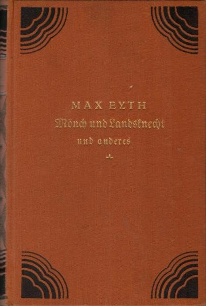 Mönch und Landsknecht : Erz. aus d. Bauernkrieg.