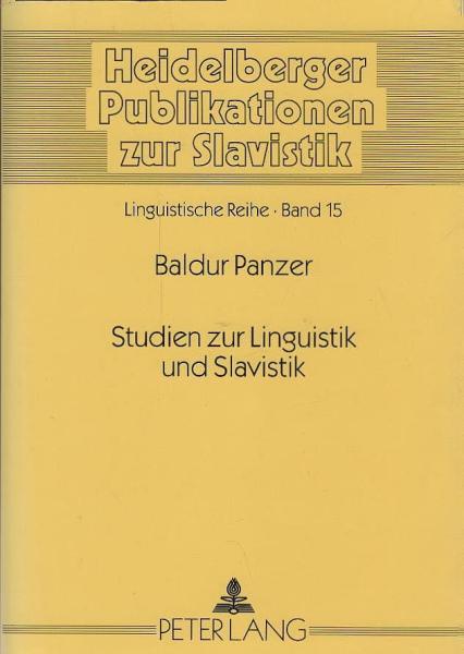 Studien zur Linguistik und Slavistik : gesammelte Aufsätze aus vier Jahrzehnten.