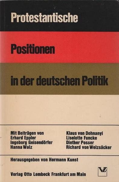 Protestantische Positionen in der deutschen Politik.