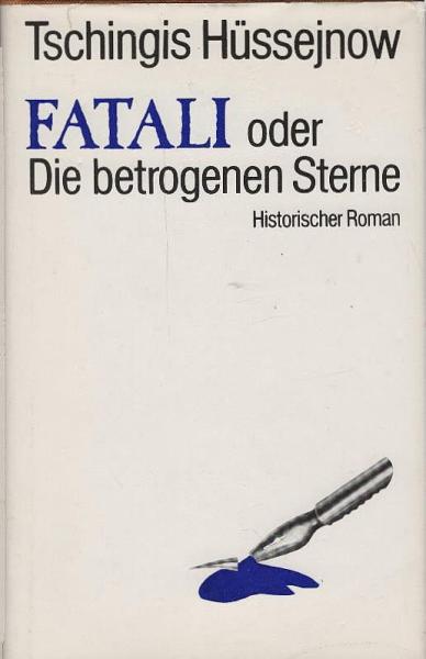 Fatali oder die betrogenen Sterne : histor. Roman.
