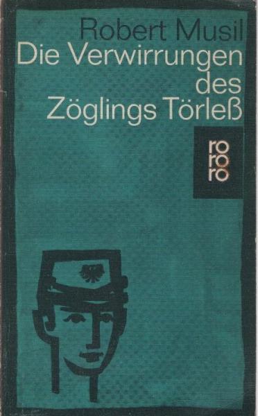 Die Verwirrungen des Zöglings Törless.