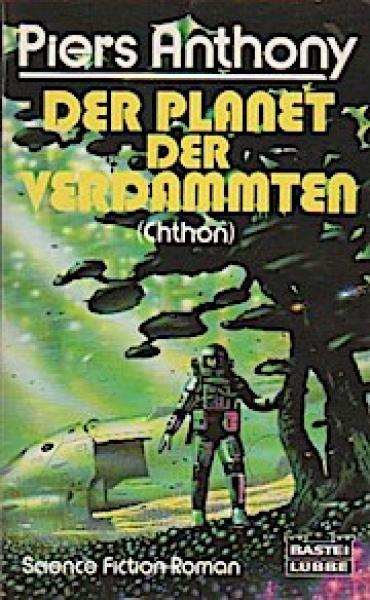 Der Planet der Verdammten.