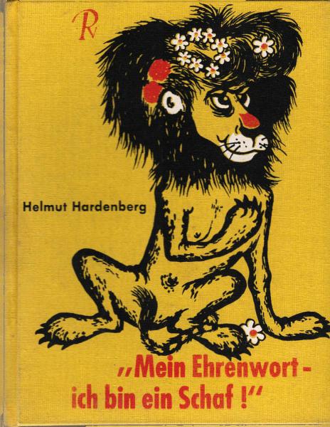 Mein Ehrenwort - ich bin ein Schaf : Curiöse Geschichten zum Lesen u. Vorlesen.