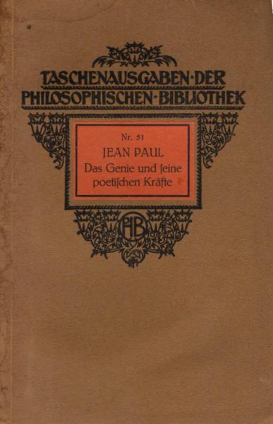 Das Genie und seine poetischen Kräfte.