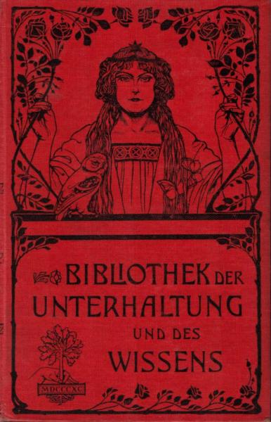 Bibliothek der Unterhaltung und des Wissens ; Jahrgang 1904, Bd. 6